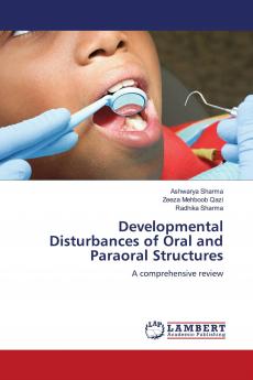 Developmental Disturbances of Oral and Paraoral Structures