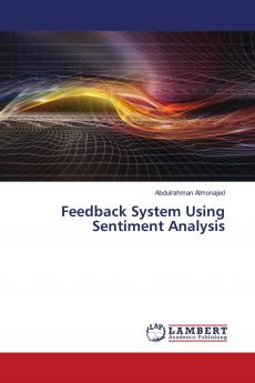 Feedback System Using Sentiment Analysis