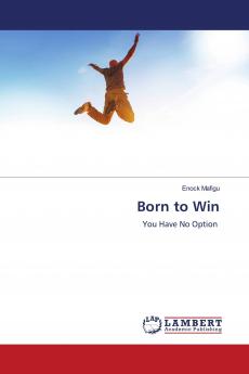 Born to Win