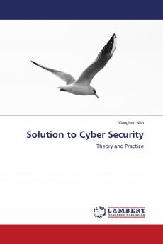 Solution to Cyber Security