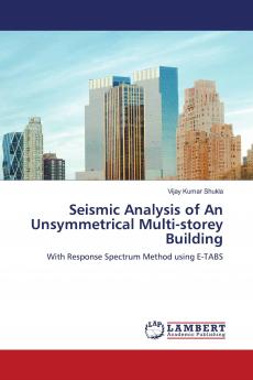 Seismic Analysis of An Unsymmetrical Multi-storey Building