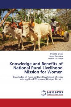 Knowledge and Benefits of National Rural Livelihood Mission for Women