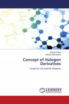 Concept of Halogen Derivatives