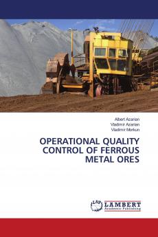 OPERATIONAL QUALITY CONTROL OF FERROUS METAL ORES