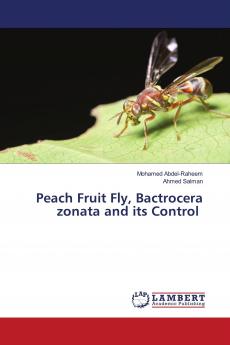 Peach Fruit Fly Bactrocera zonata and its Control