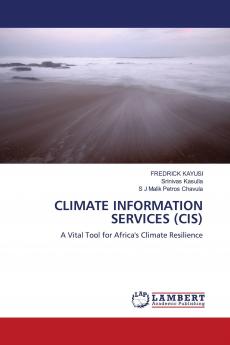 CLIMATE INFORMATION SERVICES (CIS)