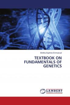 TEXTBOOK ON FUNDAMENTALS OF GENETICS