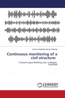 Continuous monitoring of a civil structure