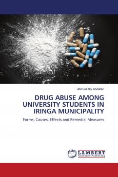 DRUG ABUSE AMONG UNIVERSITY STUDENTS IN IRINGA MUNICIPALITY