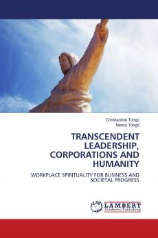 TRANSCENDENT LEADERSHIP CORPORATIONS AND HUMANITY