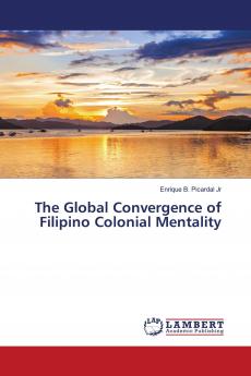 The Global Convergence of Filipino Colonial Mentality