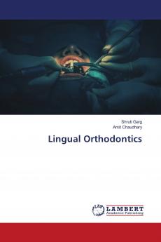 Lingual Orthodontics