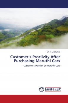 Customer���s Proclivity After Purchasing Maruthi Cars