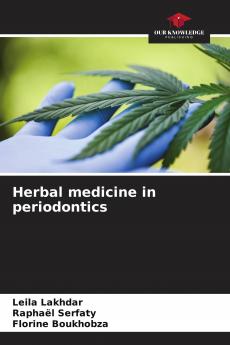 Herbal medicine in periodontics