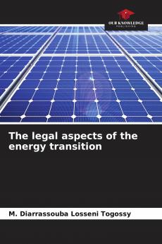 The legal aspects of the energy transition