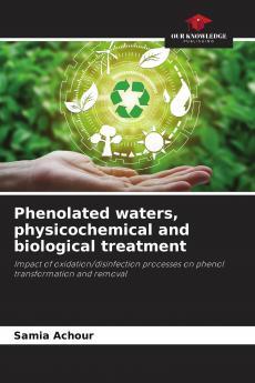 Phenolated waters physicochemical and biological treatment