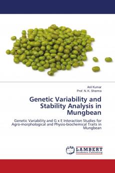 Genetic Variability and Stability Analysis in Mungbean