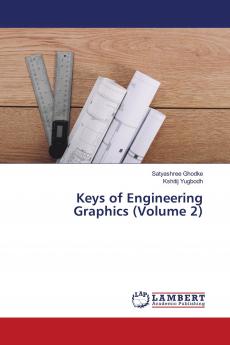 Keys of Engineering Graphics (Volume 2)