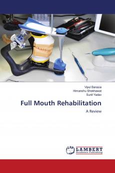 Full Mouth Rehabilitation