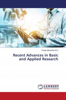 Recent Advances in Basic and Applied Research
