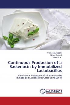 Continuous Production of a Bacteriocin by Immobilized Lactobacillus