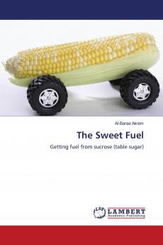 The Sweet Fuel