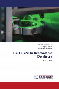 CAD-CAM In Restorative Dentistry