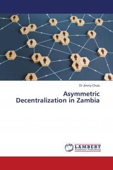 Asymmetric Decentralization in Zambia