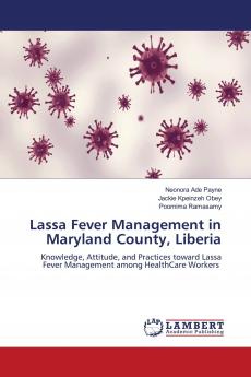 Lassa Fever Management in Maryland County Liberia