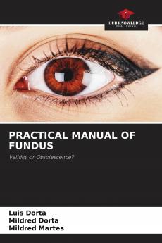PRACTICAL MANUAL OF FUNDUS