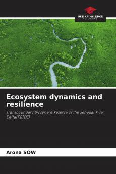 Ecosystem dynamics and resilience