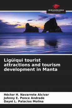 Lig��iqui tourist attractions and tourism development in Manta