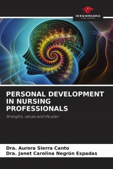 PERSONAL DEVELOPMENT IN NURSING PROFESSIONALS