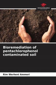 Bioremediation of pentachlorophenol contaminated soil