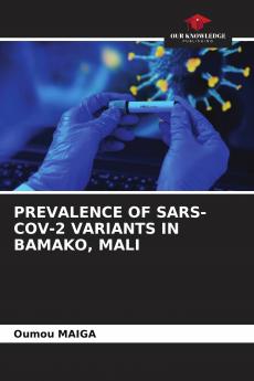 PREVALENCE OF SARS-COV-2 VARIANTS IN BAMAKO MALI