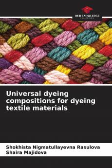 Universal dyeing compositions for dyeing textile materials