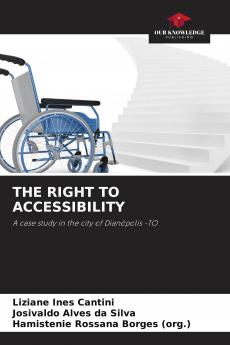 THE RIGHT TO ACCESSIBILITY