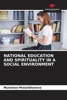 NATIONAL EDUCATION AND SPIRITUALITY IN A SOCIAL ENVIRONMENT