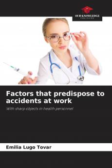 Factors that predispose to accidents at work