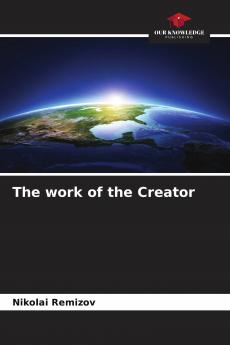 The work of the Creator