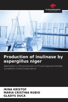 Production of inulinase by aspergillus niger