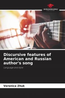 Discursive features of American and Russian author's song