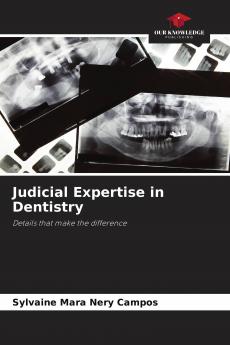 Judicial Expertise in Dentistry