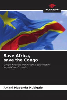 Save Africa save the Congo