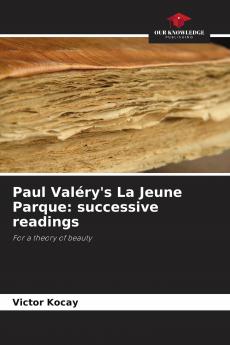 Paul Val��ry's La Jeune Parque