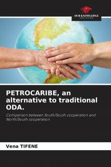PETROCARIBE an alternative to traditional ODA.