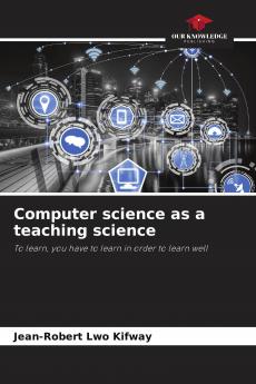 Computer science as a teaching science