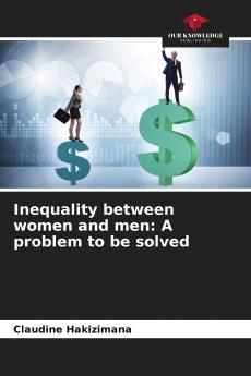Inequality between women and men: A problem to be solved