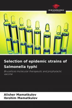 Selection of epidemic strains of Salmonella typhi