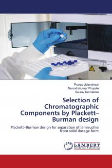 Selection of Chromatographic Components by Plackett���Burman design
